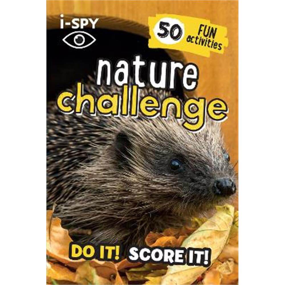i-SPY Nature Challenge: Do it! Score it! (Collins Michelin i-SPY Guides) (Paperback)